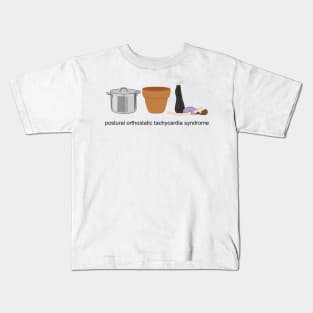 postural orthostatic tachycardia syndrome Kids T-Shirt